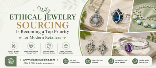 Why Ethical Jewelry Sourcing Is Becoming a Top Priority for Modern Retailers