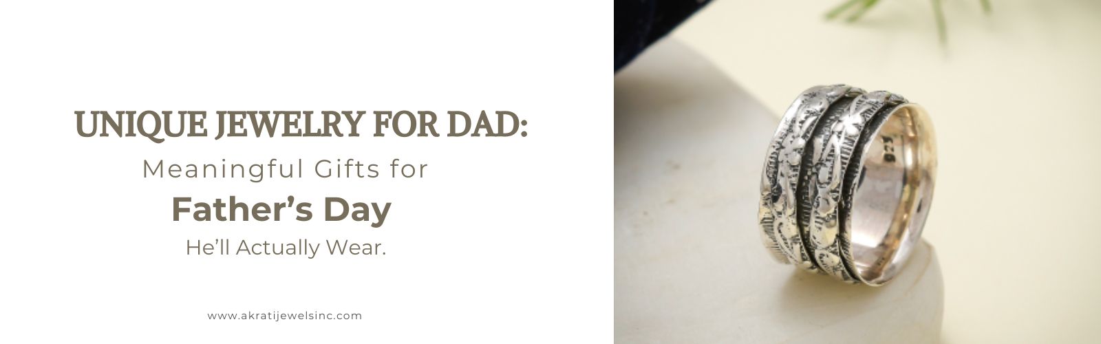 Unique Jewelry for Dad: Meaningful Gifts for Father’s Day He’ll Actually Wear - Akrati Jewels