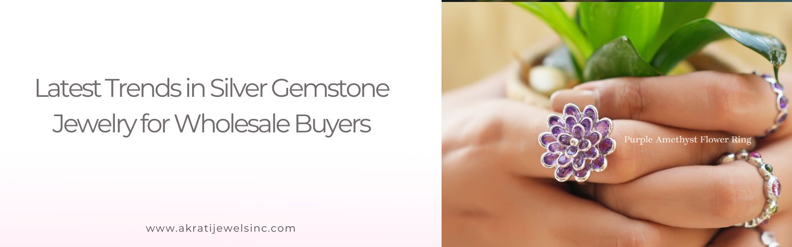 Latest Trends in Silver Gemstone Jewelry for Wholesale Buyers  - Akrati Jewels