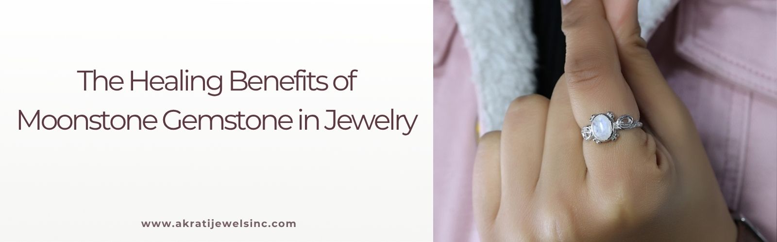 The Healing Benefits of Moonstone Gemstone in Jewelry - Akrati Jewels Inc