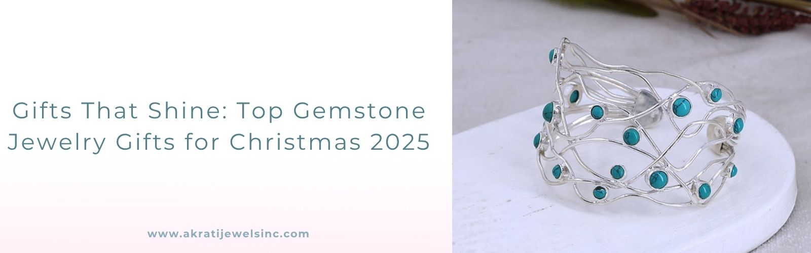  Gifts That Shine Top Gemstone Jewelry Gifts for Christmas 2025 - Akrati Jewels Inc