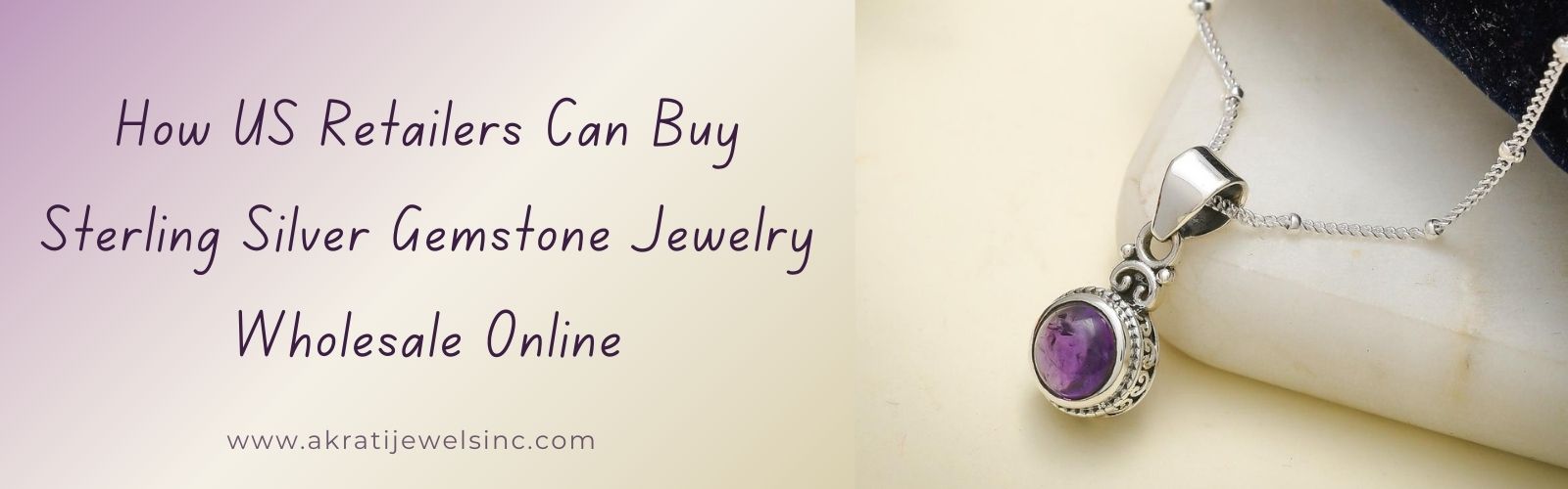 How US Retailers Can Buy Sterling Silver Gemstone Jewelry Wholesale Online