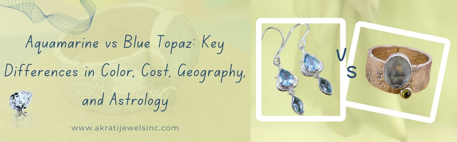 Aquamarine vs Blue Topaz: Key Differences in Color, Cost, Geography, and Astrology Akrati Jewels Inc