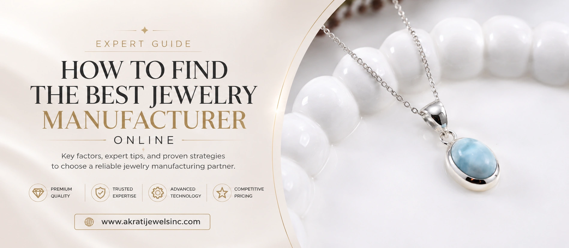 How to Find the Best Jewelry Manufacturer Online Near You or Worldwide - Akrati Jewels Inc