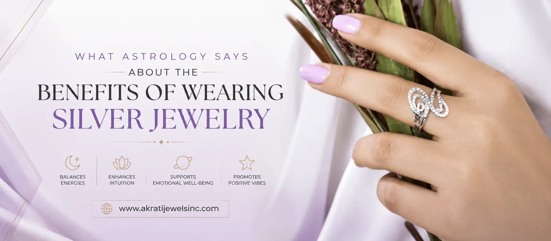 What Astrology Says About the Benefits of Wearing Silver Jewelry  - Akrati Jewels Inc