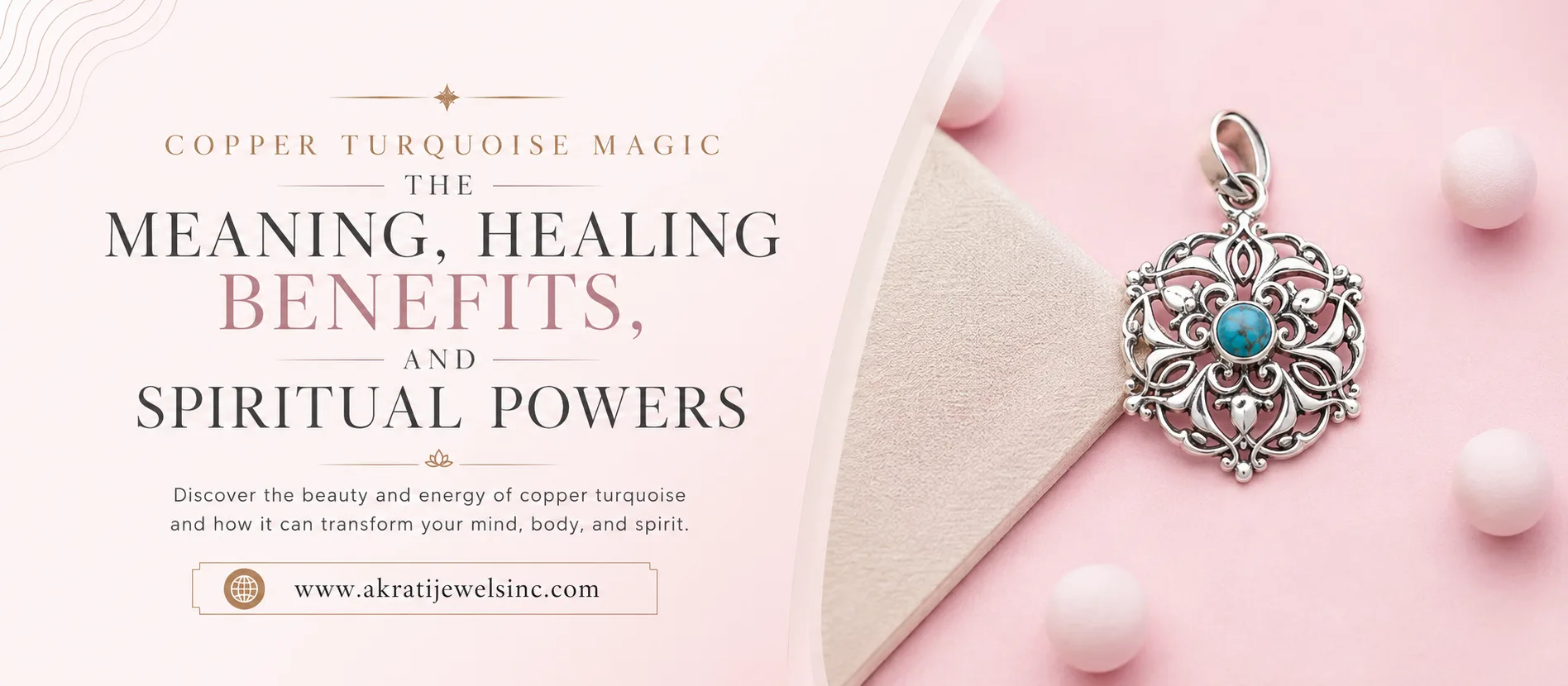 Copper Turquoise stone Magic: Meaning, Healing, and Spiritual Powers Akrati Jewels Inc