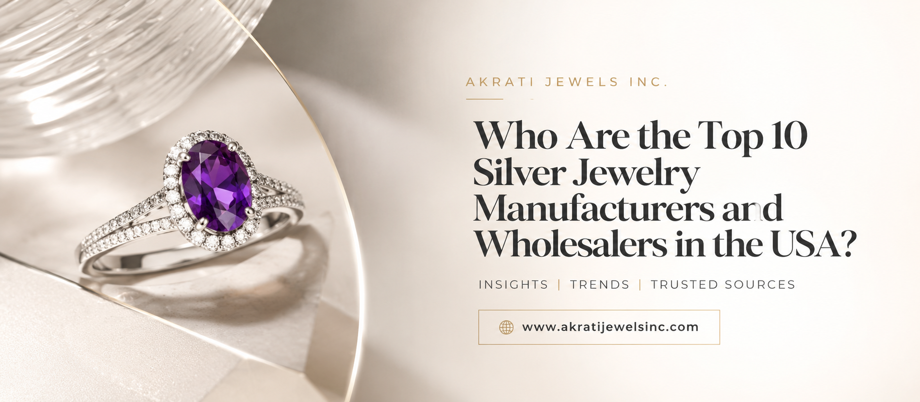 Who Are the Top 10 Silver Jewelry Manufacturers and Wholesalers in the USA  Akrati Jewels Inc